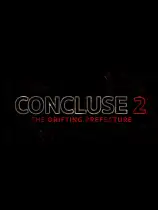 CONCLUSE 2 - The Drifting Prefecture