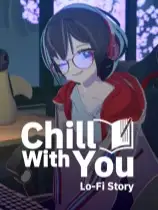 与你一起放松：Lo-Fi 故事