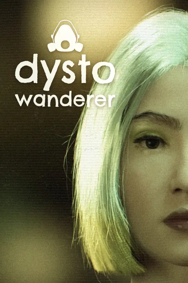 dysto-wanderer