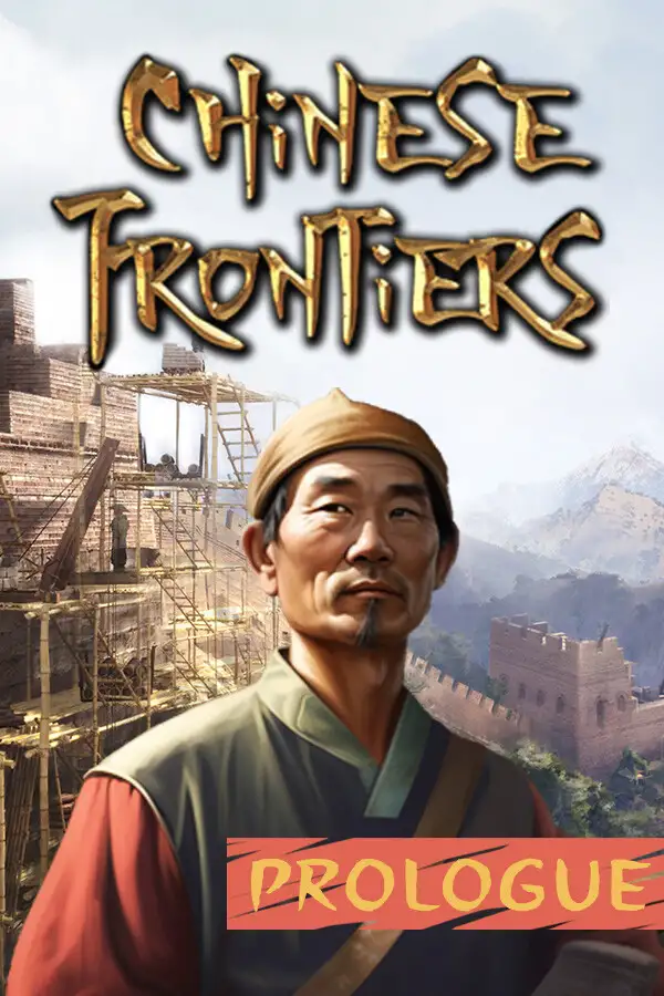 Chinese Frontiers: Prologue