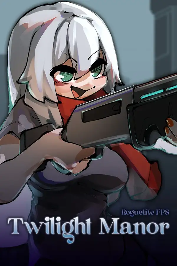 暮光庄园：肉鸽FPS