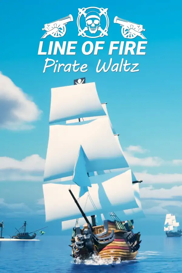 Line of Fire-Pirate Waltz