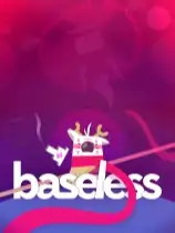 Baseless